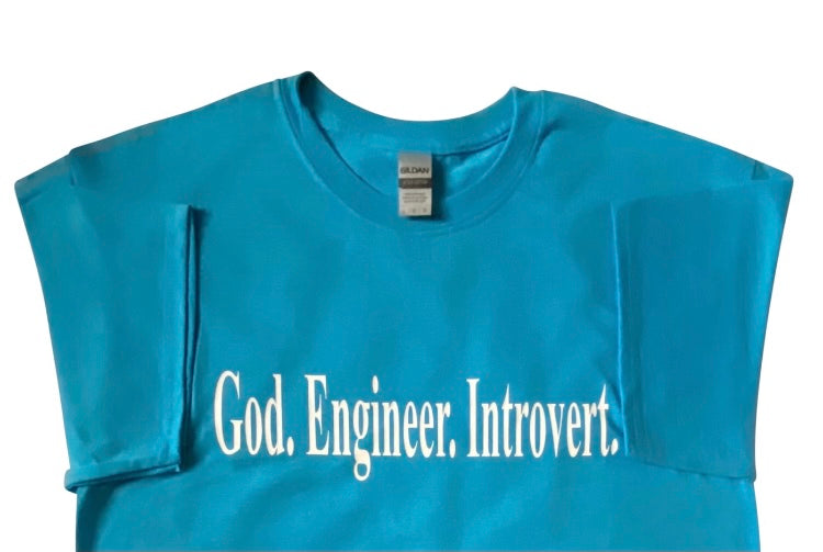 God. Engineer. Introvert.